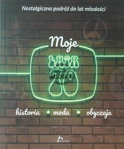 Moje lata 70