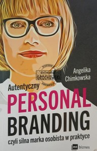 Autentyczny Personal Branding