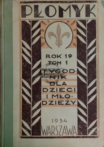 Płomyk, rok 19, T.1, nr 1-13 / 1934