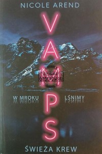 Vamps. Świeża krew