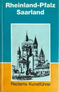 Rheinland-Pfalz Saarland. Kunsdenkmaler und Museen