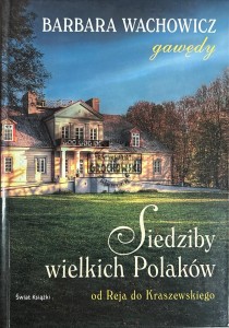 Siedziby wielkich Polaków