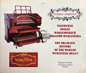 Niezwykłe dzieje warszawskiech organów Wurlitzera