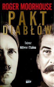 Pakt diabłów. Sojusz Hitlera i Stalina