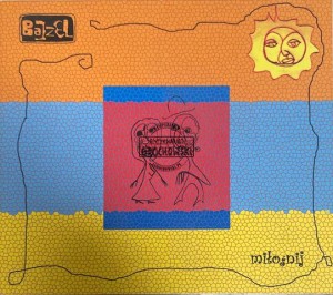 Bajzel – Miłośnij CD