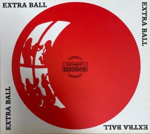 Extra Ball – Extra Ball CD