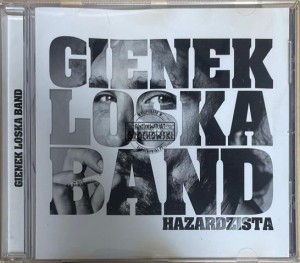Gienek Loska Band – Hazardzista CD