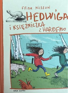 Hedwiga i księżniczka z Hardemo