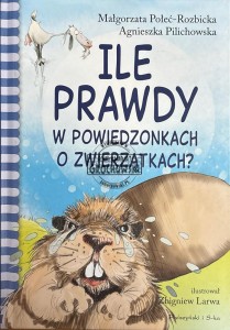 Ile prawdy w powiedzonkach o zwierzątkach