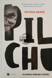 Pilchu. Na rogu Wiślnej i Hożej