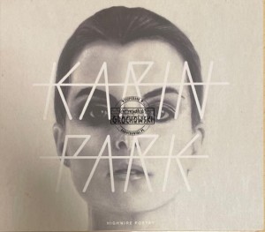 Karin Park – Highwire Poetry CD