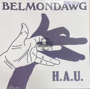 Belmondawg – Hustle As Usual EP+ 12"