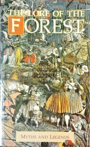 The Lore of the Forest
