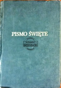 Pismo Święte Starego i Nowego Testamentu 