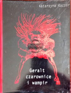 Geralt, czarownice i wampir 