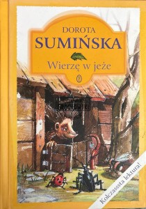 Wierzę w jeże