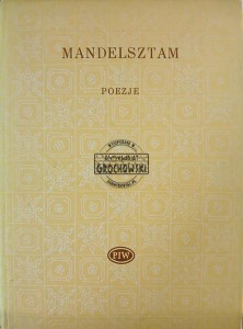 Mandelstam Poezje