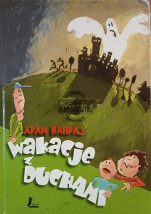 Wakacje z duchami