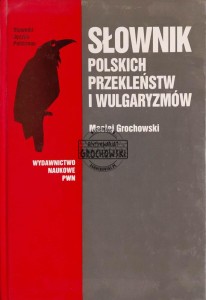 Słownik polskich przekleństw i wulgaryzmów