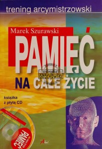 Pamięć na całe życie. Trening arcymistrzowski, Część 3