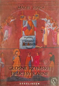 Głośnie rzymskie procesy karne