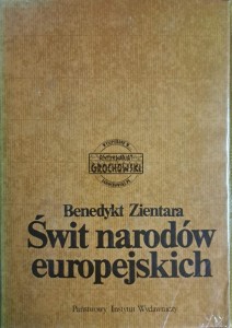 Świt narodów europejskich. Powstawanie świadomości narodowej na obszarze Europy pokarolińskiej