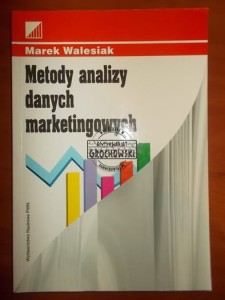 Metody analizy danych marketingowych. (Seria: Przedsiębiorczość)