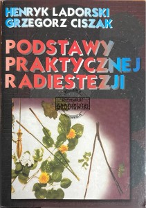 Podstawy praktycznej radiestezji