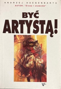Być artystą