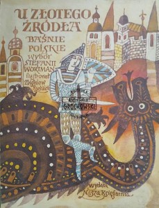 U złotego źródła. Baśnie polskie