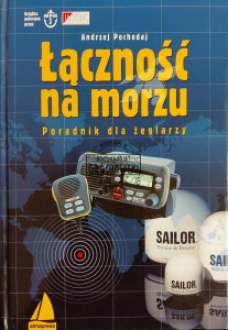 Łączność na morzu. Poradnik dla żeglarzy
