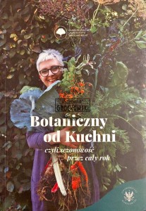 Botaniczny od kuchni, czyli sezonowość przez cały rok