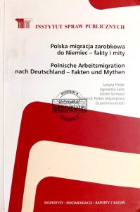 Polska migracja zarobkowa do Niemiec - fakty i mity
