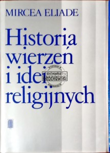 Historia wierzeń i idei religijnych, tom II