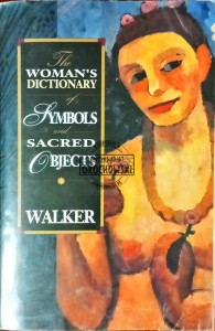 Woman's Dictionary of Symbols and Sacred Objects