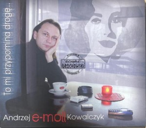 Andrzej e-moll Kowalczyk – To Mi Przypomina Drogę... 3CD