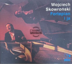 Wojciech Skowroński – Fortepian i Ja CD