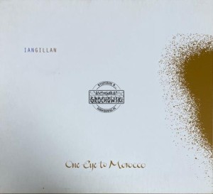 Ian Gillan – One Eye To Morocco CD
