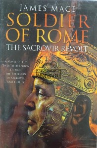 Soldier of Rome, The Sacrovir Revolt