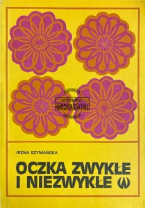 Oczka zwykłe i niezwykłe