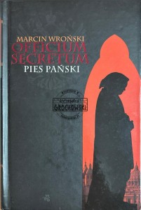 Officium secretum. Pies pański