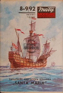 Mały modelarz (8-9) sierpień-wrzesień 1992. Żaglowiec Krzysztofa Kolumba "Santa Maria"
