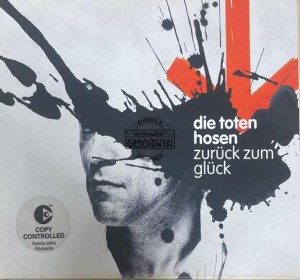 Die Toten Hosen – Zurück Zum Glück CD