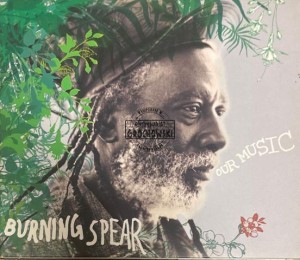 Burning Spear – Our Music CD