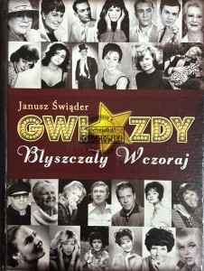 Gwiazdy błyszczały wczoraj