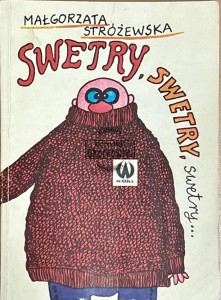 Swetry, swetry, swetry