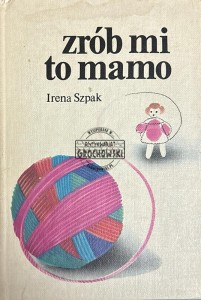 Zrób mi to mamo