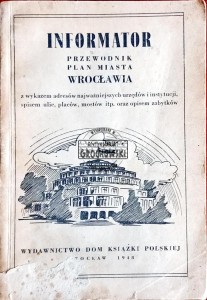 Informator. Przewodnik. Plan miasta Wrocławia