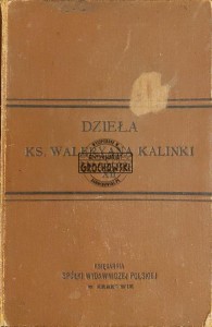 Dzieła Ks. Waleryana Kalinki, T.XII. Pisma pomniejsze, Część IV