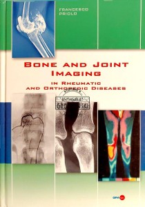 Bone and Joint Imaging in Rheumatic and Orthopedic Diseases